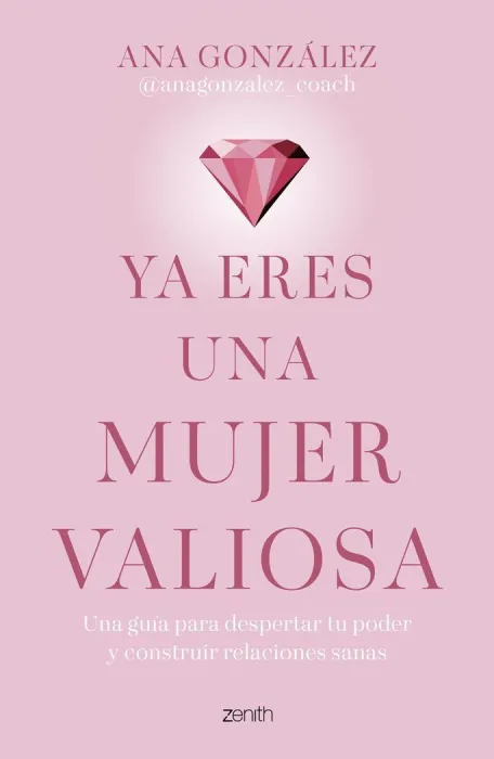 Ya Eres una Mujer Valiosa