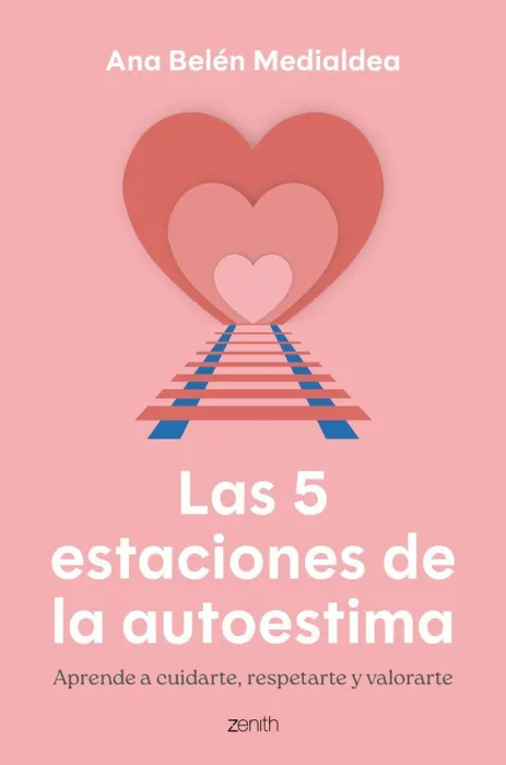 Las 5 Estaciones de la Autoestima