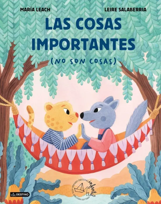 Las Cosas Importantes (No Son Cosas) Xliv Premio Destino Infantil Apel·les Mestres