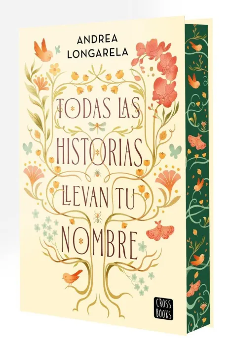 Todas las Historias Llevan tu Nombre (Edición Cantos Tintados)