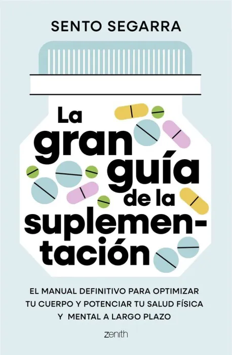 La Gran Guía de la Suplementación