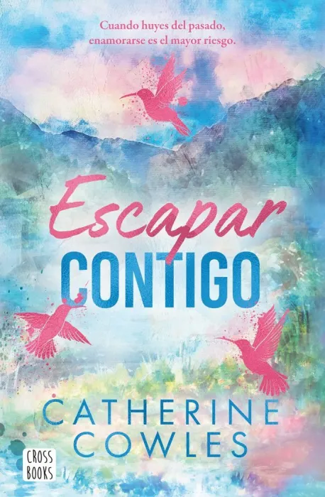 Escapar Contigo. Sparrow Falls 2