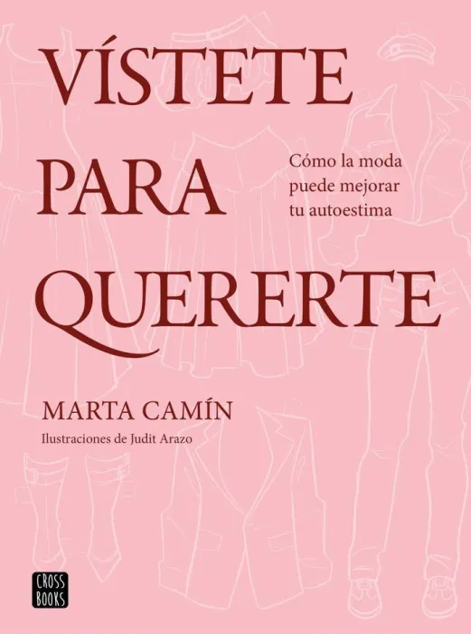 Vístete para Quererte