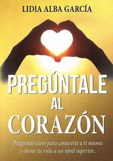 Preguntale Al Corazon