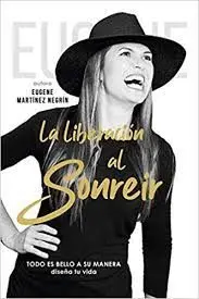 La Liberación Al Sonreir