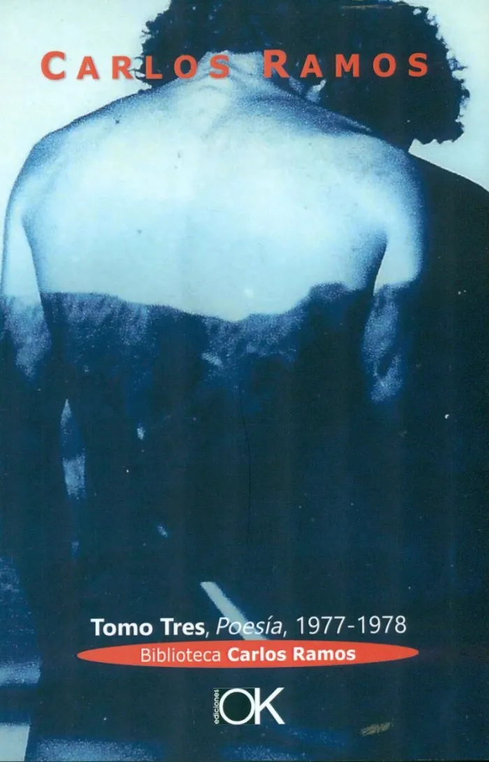 Carlos Ramos. T. 3 Poesia 1977-1978