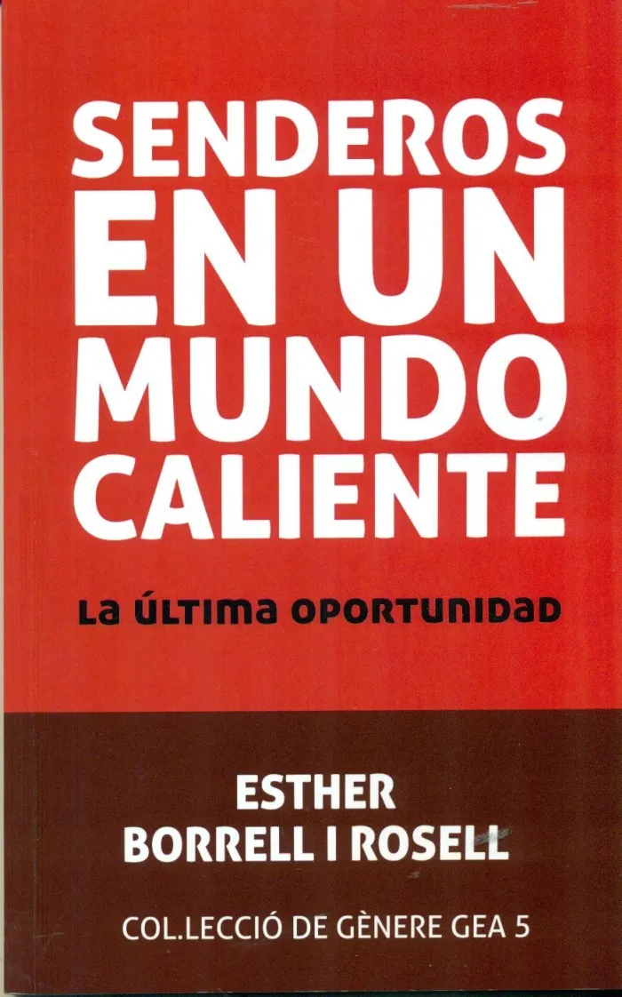 Senderos en un Mundo Caliente
