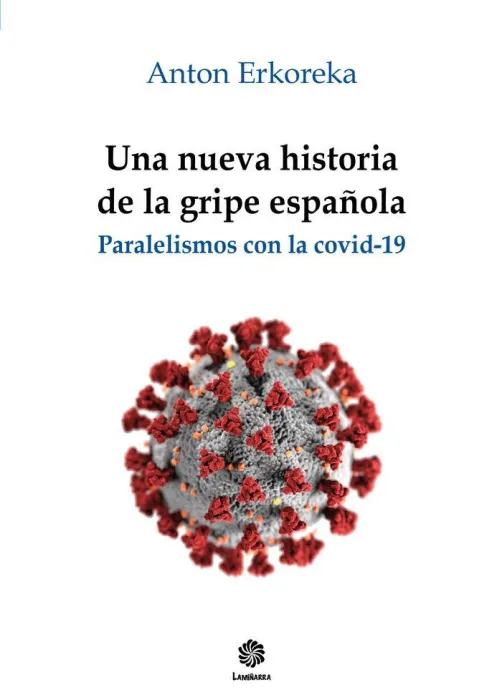 Una Nueva Historia de la Gripe Española