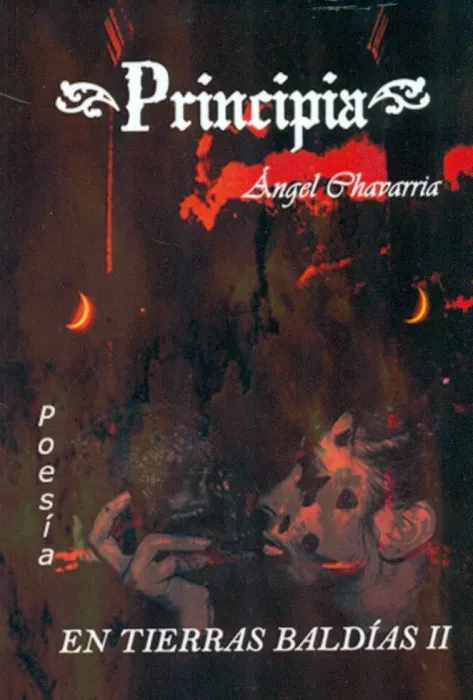 Principia. En Tierras Baldías Ii