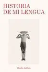 Historia de mi Lengua
