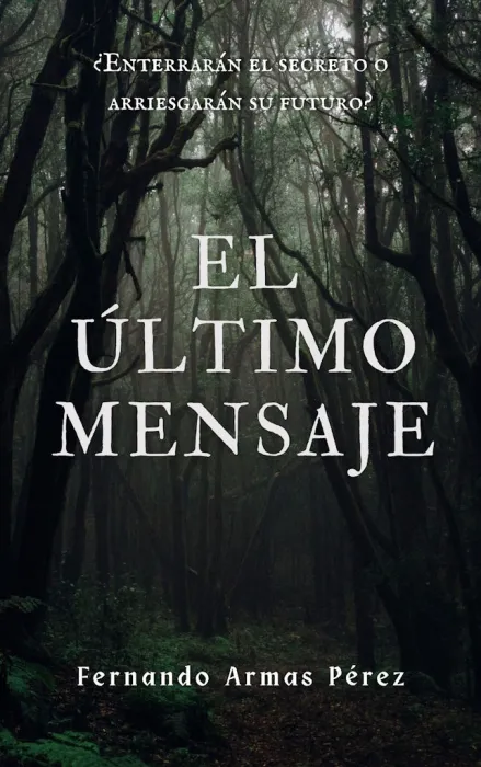 El Último Mensaje