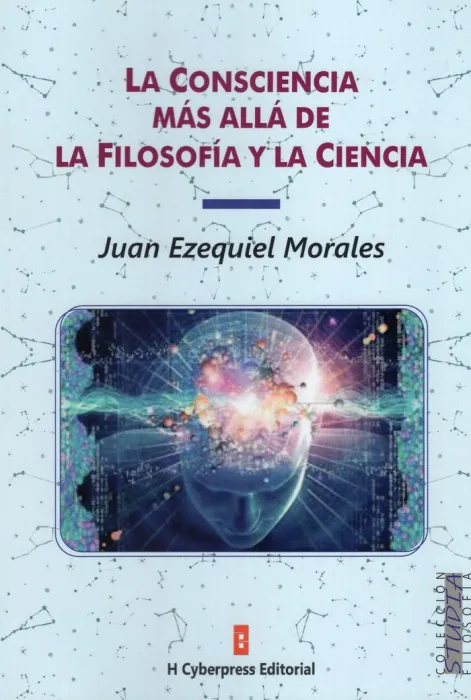 La Consciencia Más Allá de la Filosofía y la Ciencia