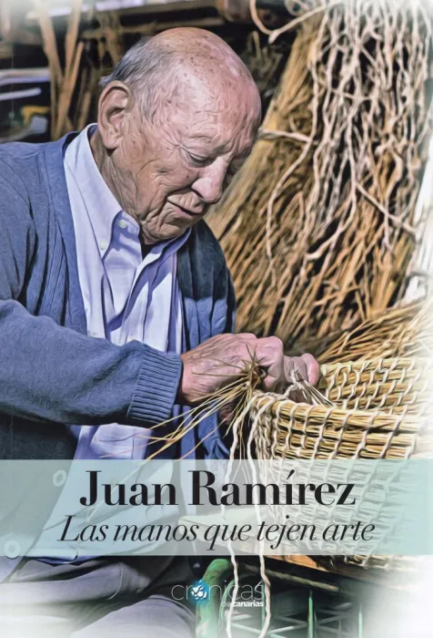 Juan Ramírez las Manos que Tejen Arte