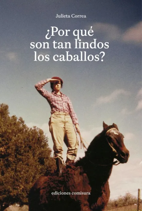Por qué Son Tan Lindos los Caballos?