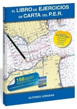 El Libro de Ejercicios de Carta del Per + Carta Náutica