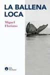 Ballena Loca,La