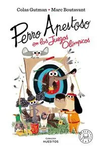 Perro Apestoso en los Juegos Olímpicos