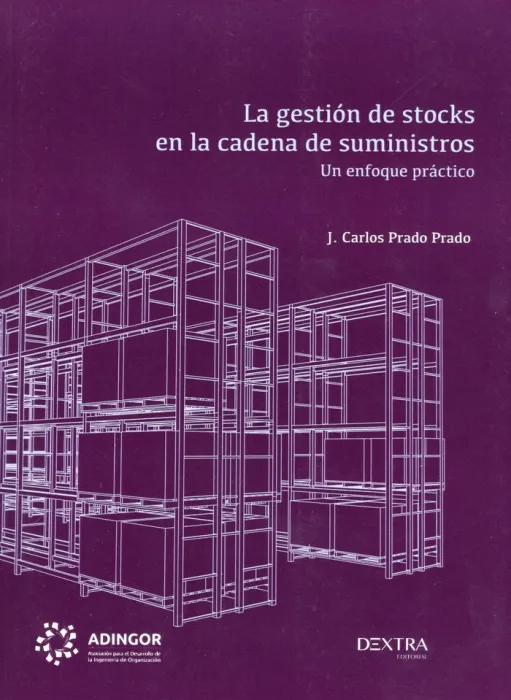 La Gestión de Stocks en la Cadena de Suministros
