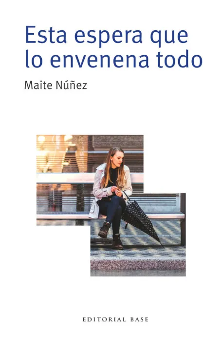 Esta Espera que lo Envenena Todo