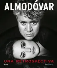 Almodovar. Una Restrospectiva