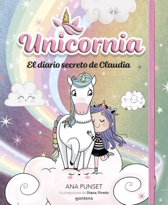 Unicornia. El Diario Secreto de Claudia