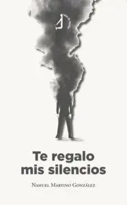 Te Regalo Mis Silencios