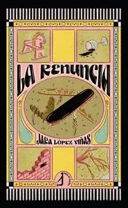 La Renuncia