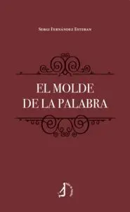 El Molde de la Palabra