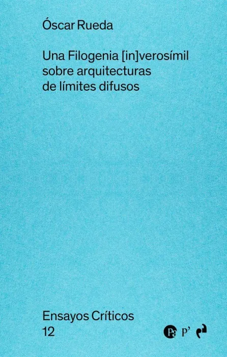 Una Filogenia (In)Verosimil Sobre Arquitecturas Limites