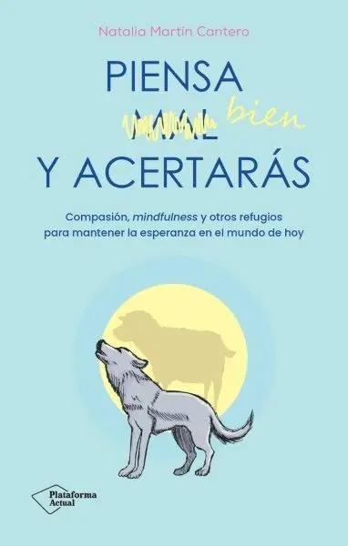 Piensa Bien y Acertaras