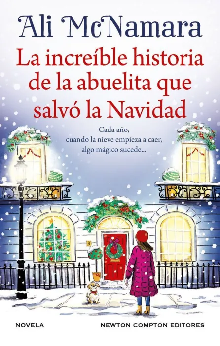 La Increible Historia de la Abuelita que Salvo la Navidad