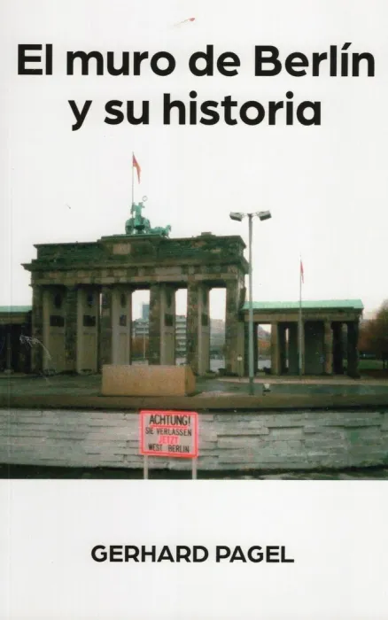 El Muro de Berlín y Su Historia