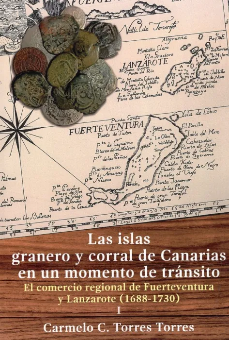 Las Islas Granero y Corral de Canarias (2 Vol. + Cuaderno)