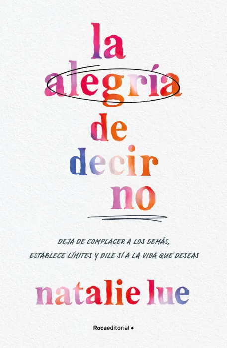 La Alegria de Decir no