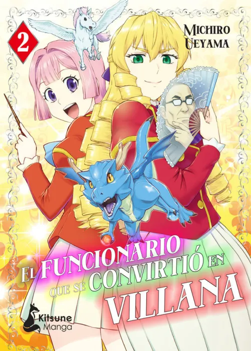 El Funcionario que se Convirtio en Villana 2