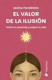 El Valor de la Ilusión