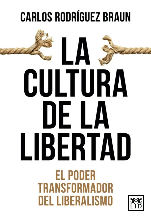 La Cultura de la Libertad