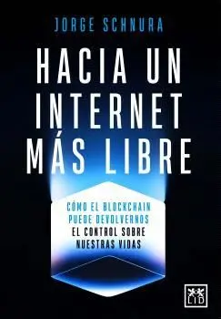 Hacia un Internet Más Libre