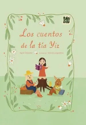 Los Cuentos de la Tia Yiz