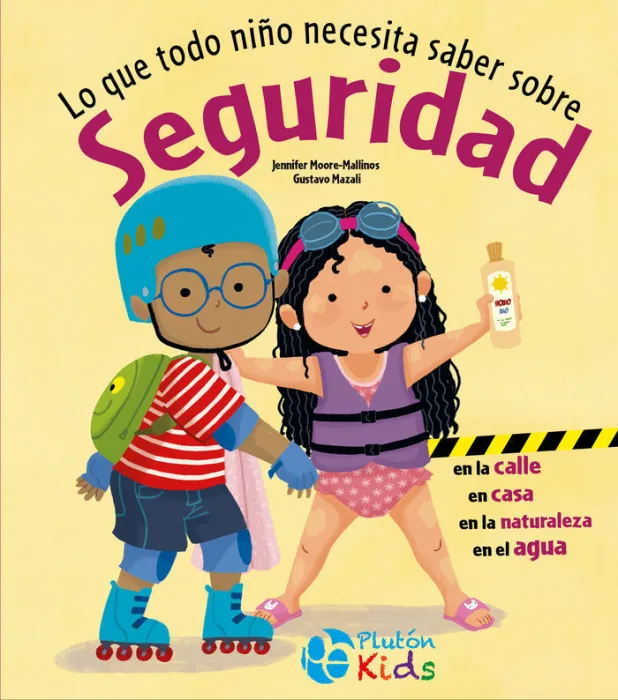 Lo que Todo Niño Necesita Saber Sobre Seguridad