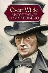La Importancia de Llamarse Ernesto
