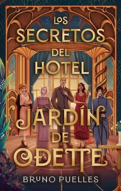 Los Secretos del Hotel. Jardín de Odette