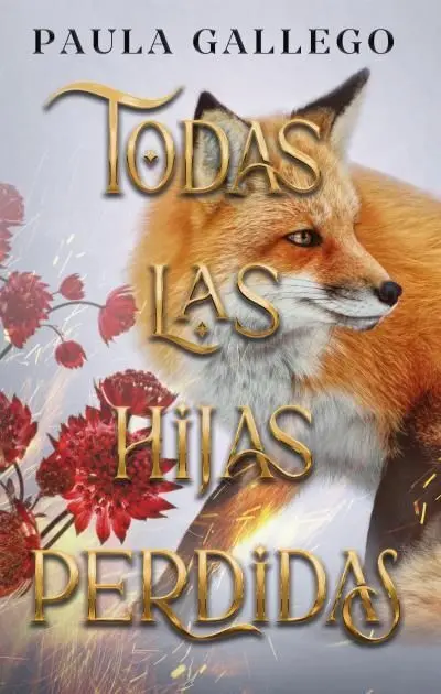 Todas las Hijas Perdidas - Todas las Criaturas Oscuras 3