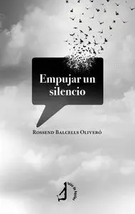 Empujar un Silencio