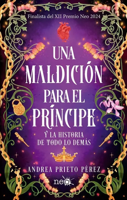 Una Maldicion para el Principe y la Historia de Todos los Demás