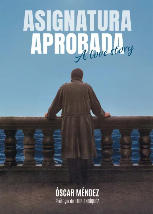Asignatura Aprobada. A Love Story