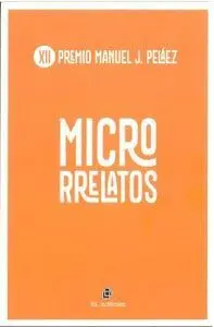 Xii Premio de Microrrelatos Manuel J. Peláez