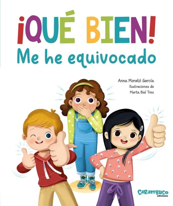 Què Bien, me He Equivocado!