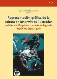 Representación Gráfica de la Cultura en las Revistas Ilustradas