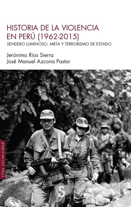 Historia de la Violencia en Perú (1962-2015)